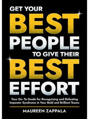 cover image of Get Your Best People to Give Their Best Effort